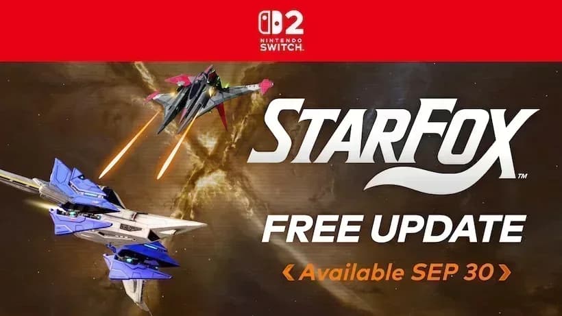 ¡Star Fox en Nintendo Switch 2 recibe actualización gratuita el 30 de septiembre!